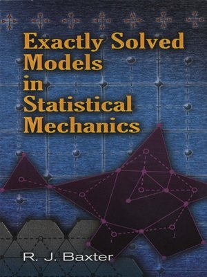 cover image of Exactly Solved Models in Statistical Mechanics